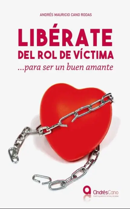 ARS009 libro Libérate del rol de víctima para ser un buen amante Andrés Cano min