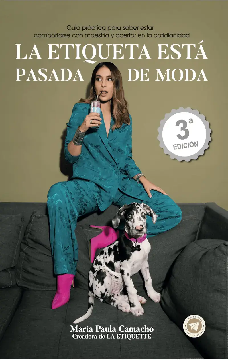 Libro la etiqueta esta pasada de moda Maria Paula camacho