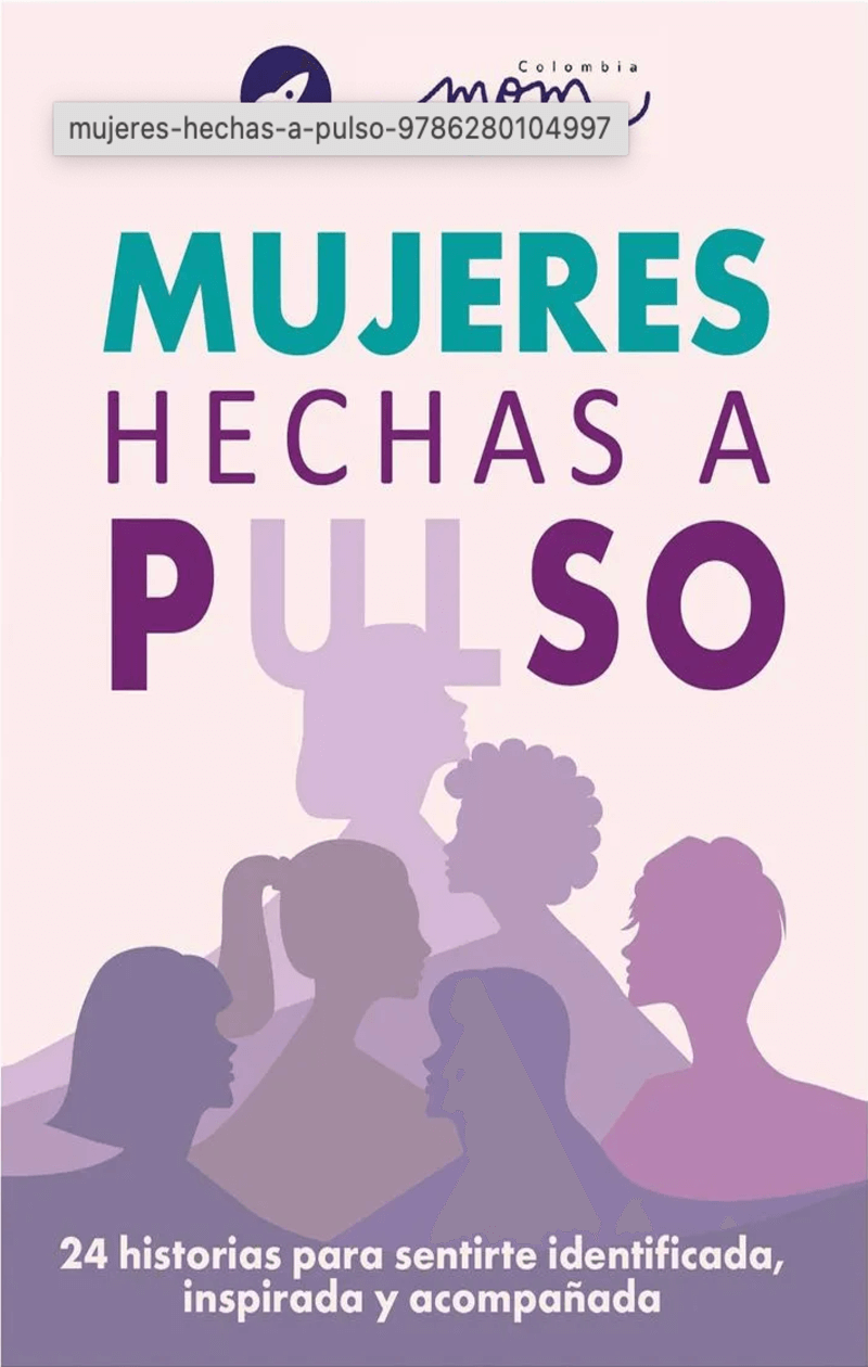 Mujeres hechas a pulso