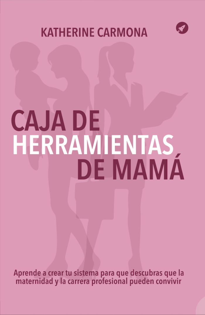 Caja de Herramientas de Mamá Katherine Carmona
