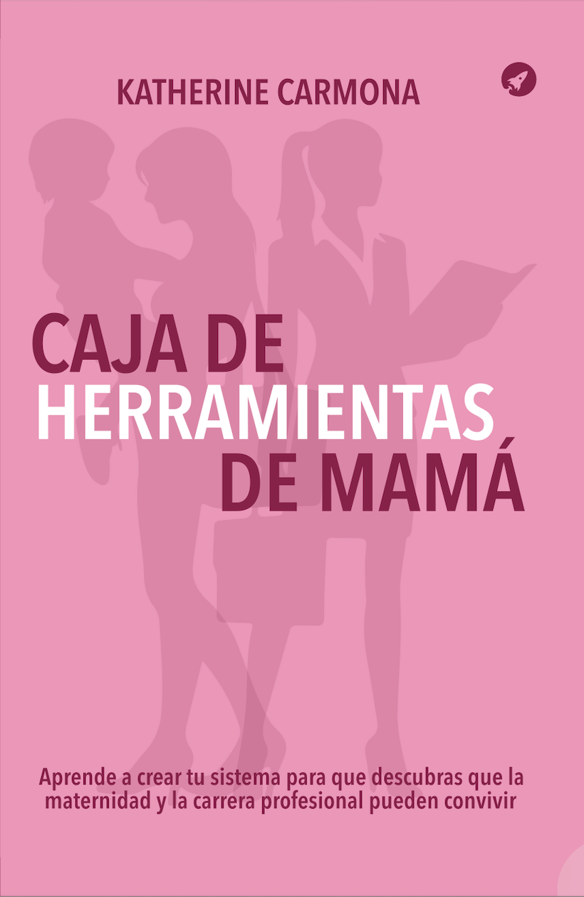 Caja de Herramientas de Mamá Katherine Carmona