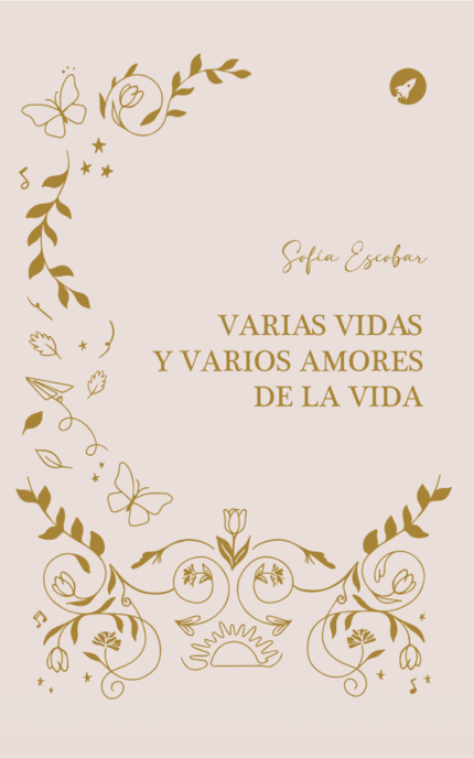 Varias vidas y varios amores de la vida