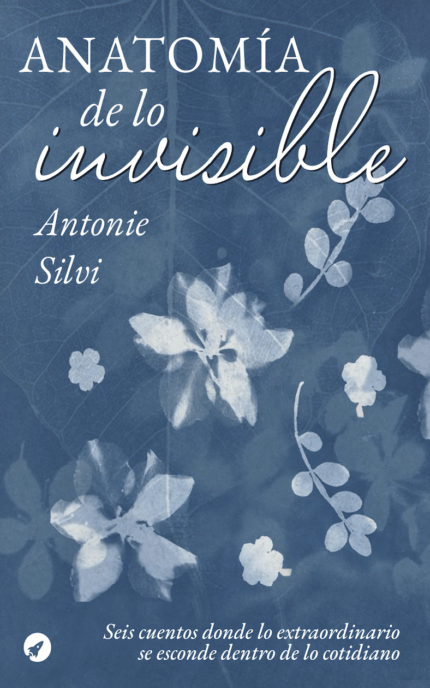 Anatomía de lo invisible